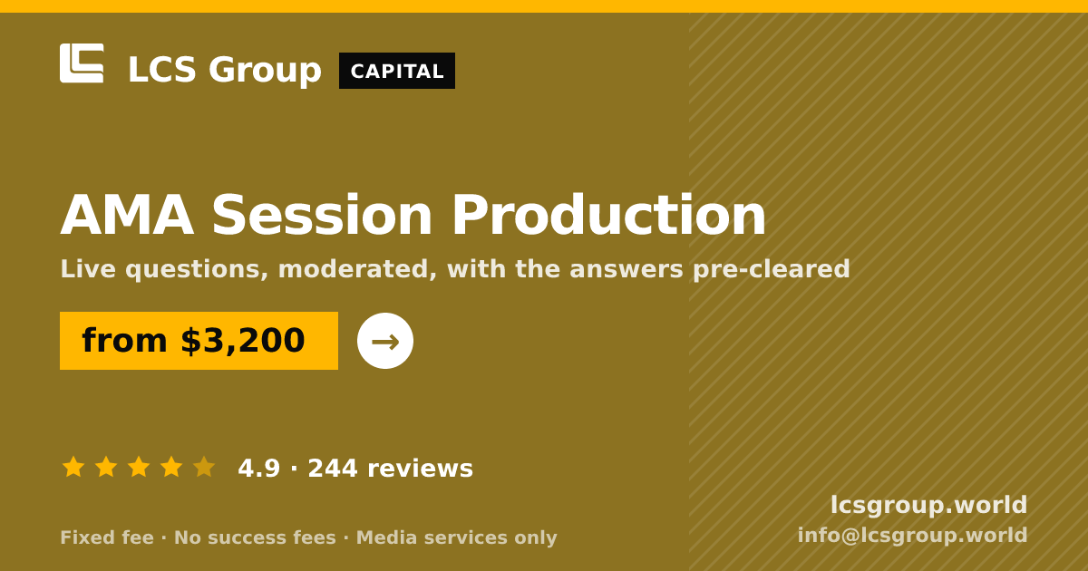 AMA Session Production — from $3,200, rated 4.9/5 across 244 reviews. LCS Group World.