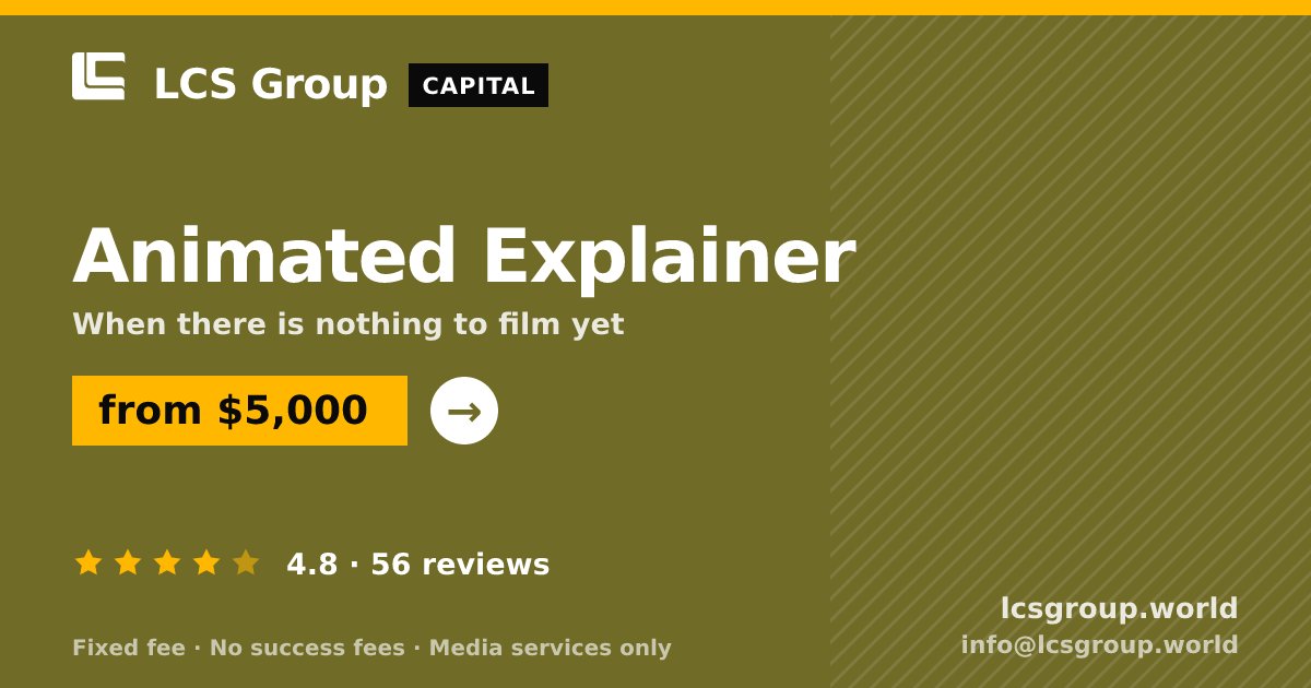 Animated Explainer — from $5,000, rated 4.8/5 across 56 reviews. LCS Group World.