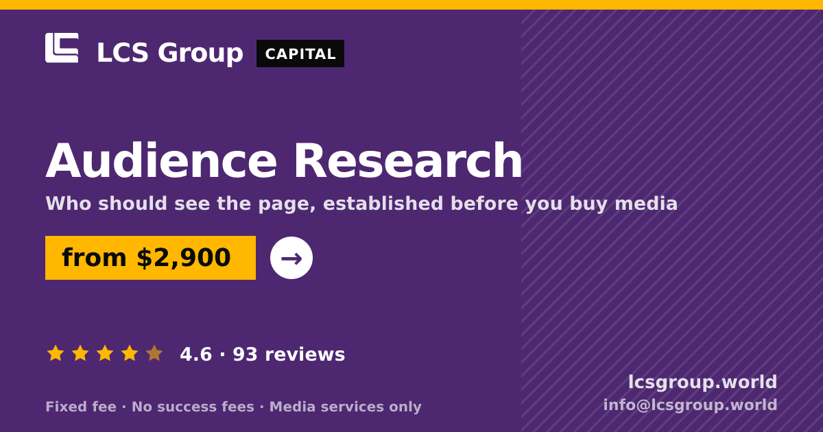 Audience Research — from $2,900, rated 4.6/5 across 93 reviews. LCS Group World.