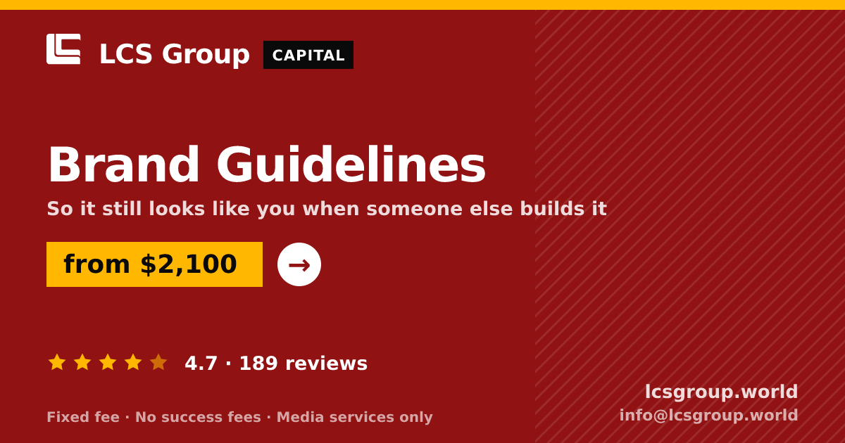Brand Guidelines — from $2,100, rated 4.7/5 across 189 reviews. LCS Group World.