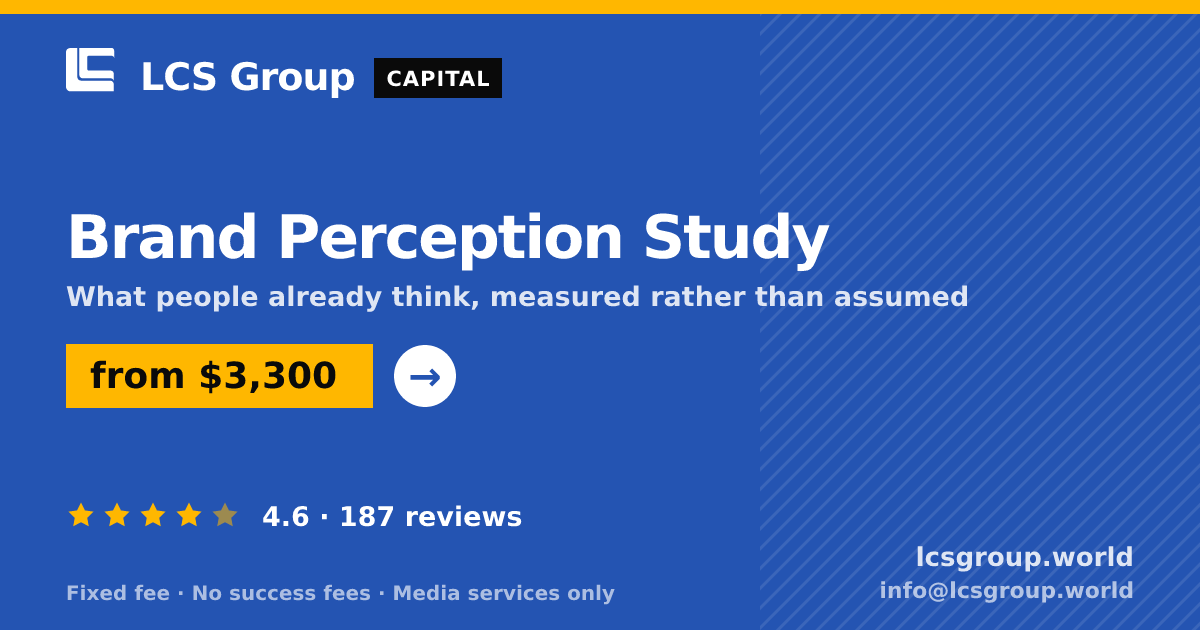 Brand Perception Study — from $3,300, rated 4.6/5 across 187 reviews. LCS Group World.