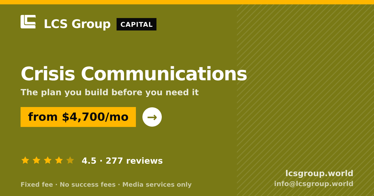 Crisis Communications — from $4,700/mo, rated 4.5/5 across 277 reviews. LCS Group World.