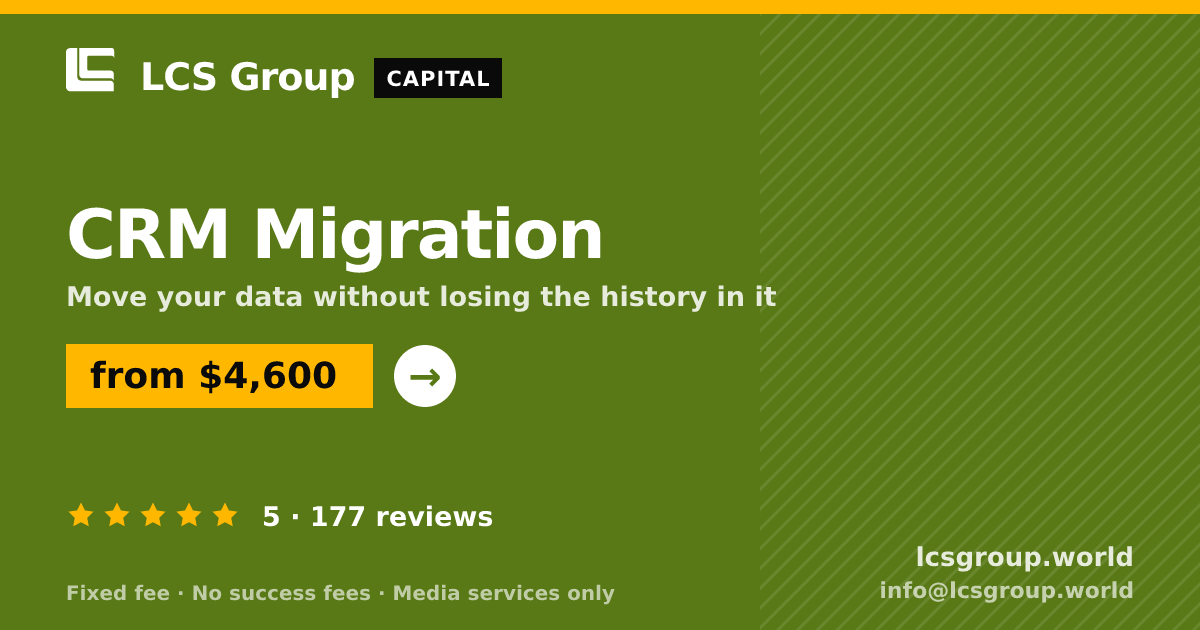 CRM Migration — from $4,600, rated 5/5 across 177 reviews. LCS Group World.