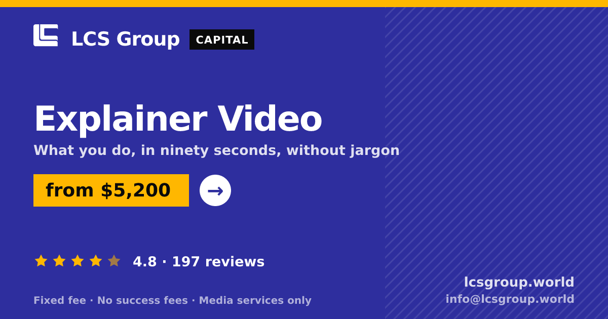 Explainer Video — from $5,200, rated 4.8/5 across 197 reviews. LCS Group World.