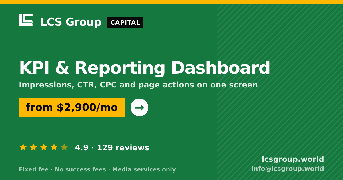 KPI & Reporting Dashboard — from $2,900/mo, rated 4.9/5 across 129 reviews. LCS Group World.