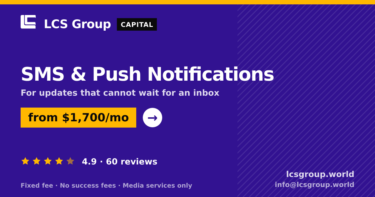SMS & Push Notifications — from $1,700/mo, rated 4.9/5 across 60 reviews. LCS Group World.